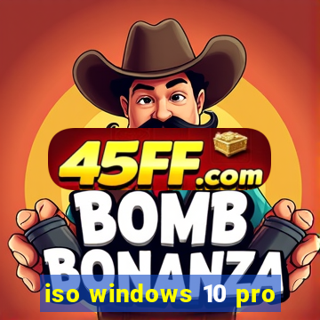 iso windows 10 pro